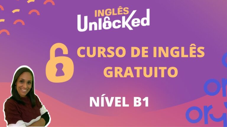 Aprenda B1 Ingl&ecirc;s Online: Guia Completo