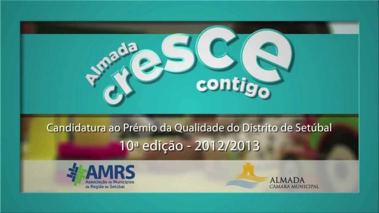 Almada Cresce Contigo: Desenvolvimento e Inova&ccedil;&atilde;o