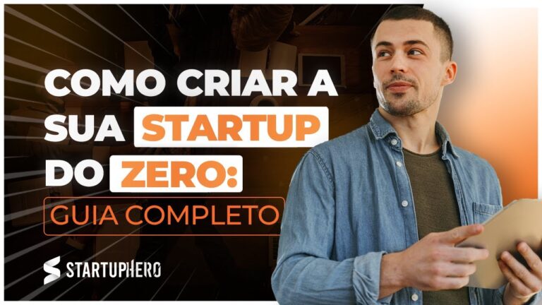 Guia Pr&aacute;tico para Montar uma Startup de Sucesso