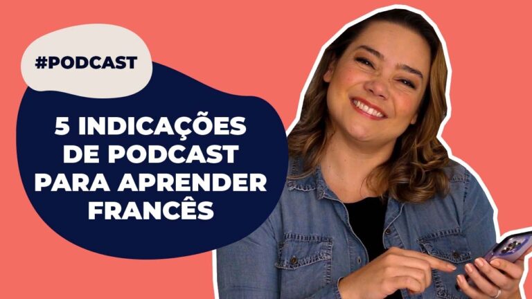 Guia Completo para Aprender Franc&ecirc;s com Podcasts