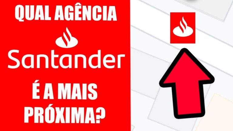 Encontre o Banco Santander Mais Pr&oacute;ximo de Voc&ecirc;