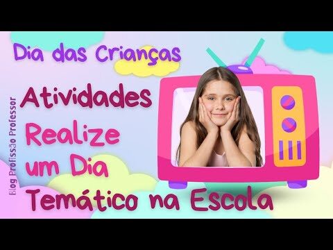 Atividades Criativas para Realizar na Escola